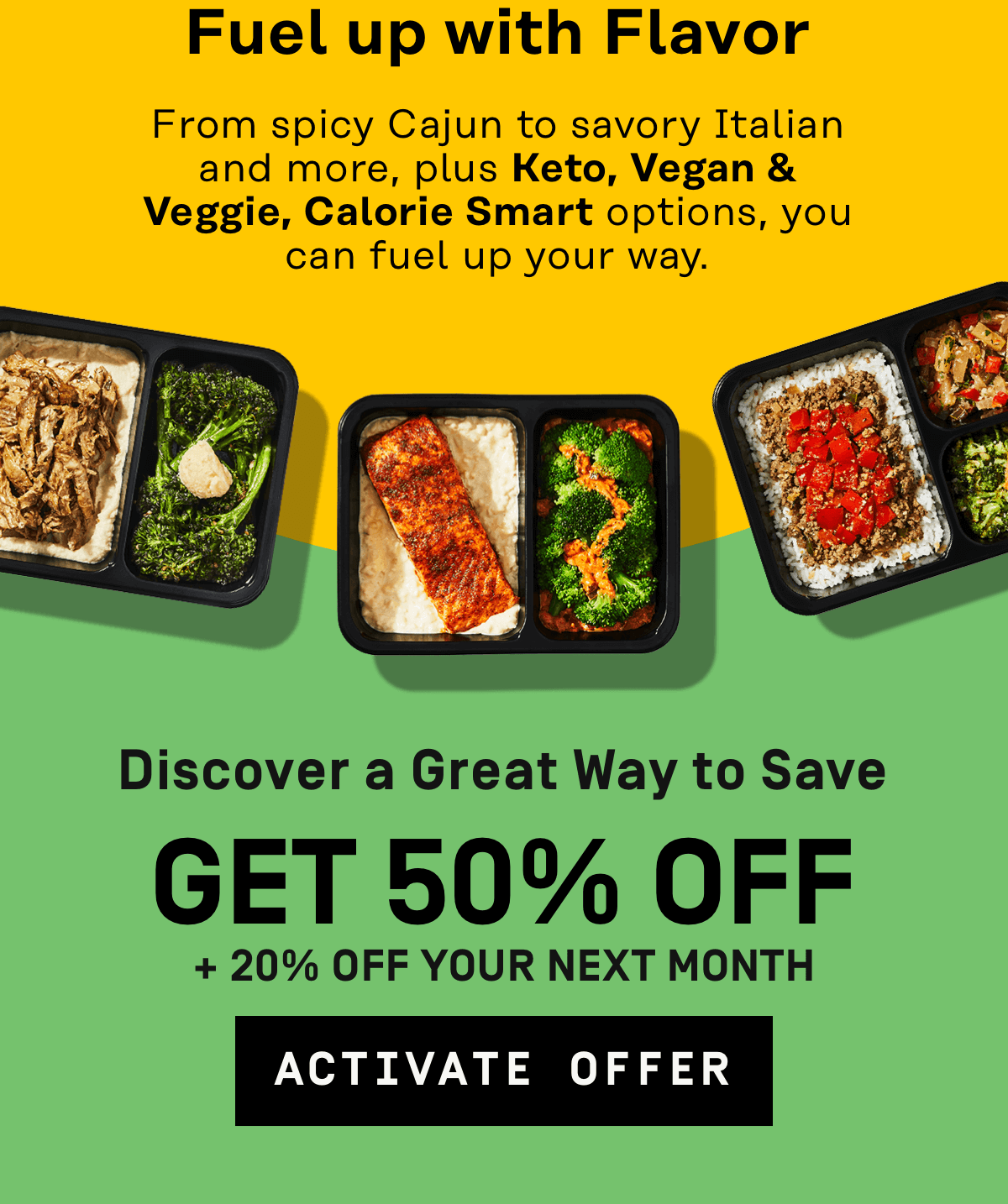 Discover a great way to save 50% Off + 20% Off Your Next Month | Activate Offer