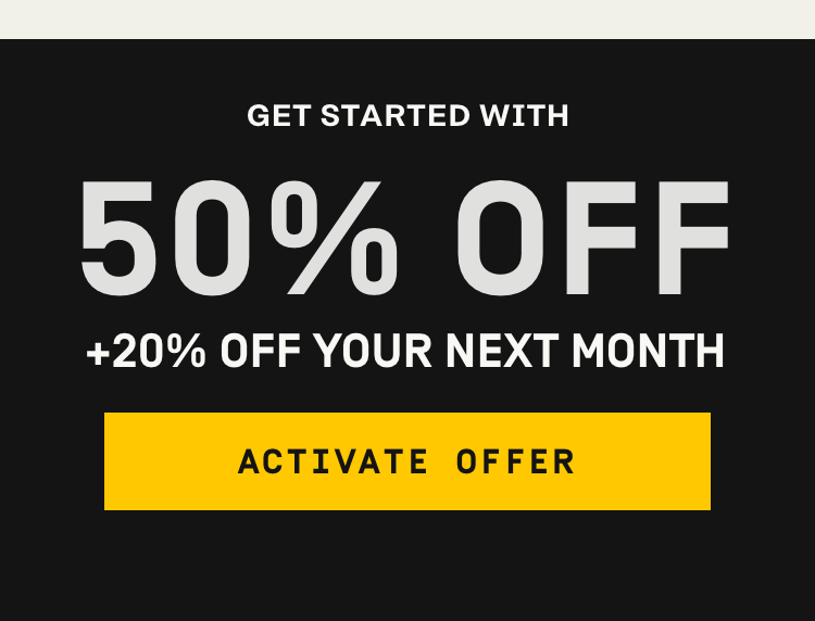 Get started wiht 50% Off + 205 Off your next month | Activate Offer