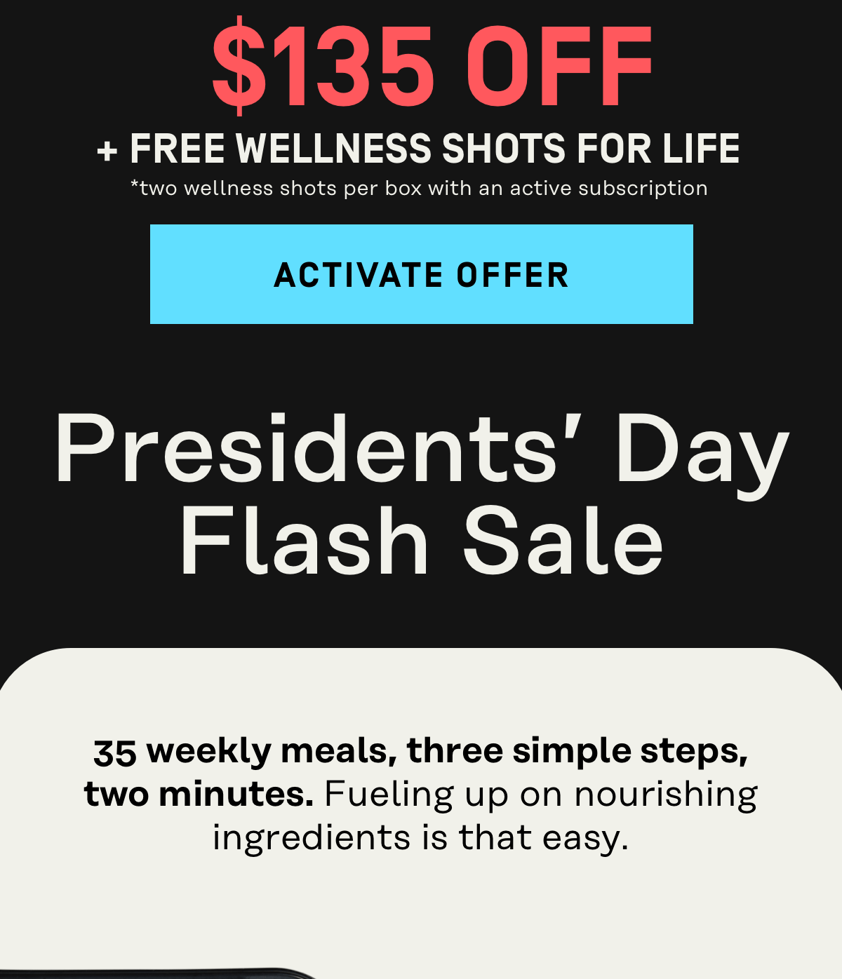 Presidents' Day Flash Sale $135 Off + Free Wellness Shots for Life | Activate Offer