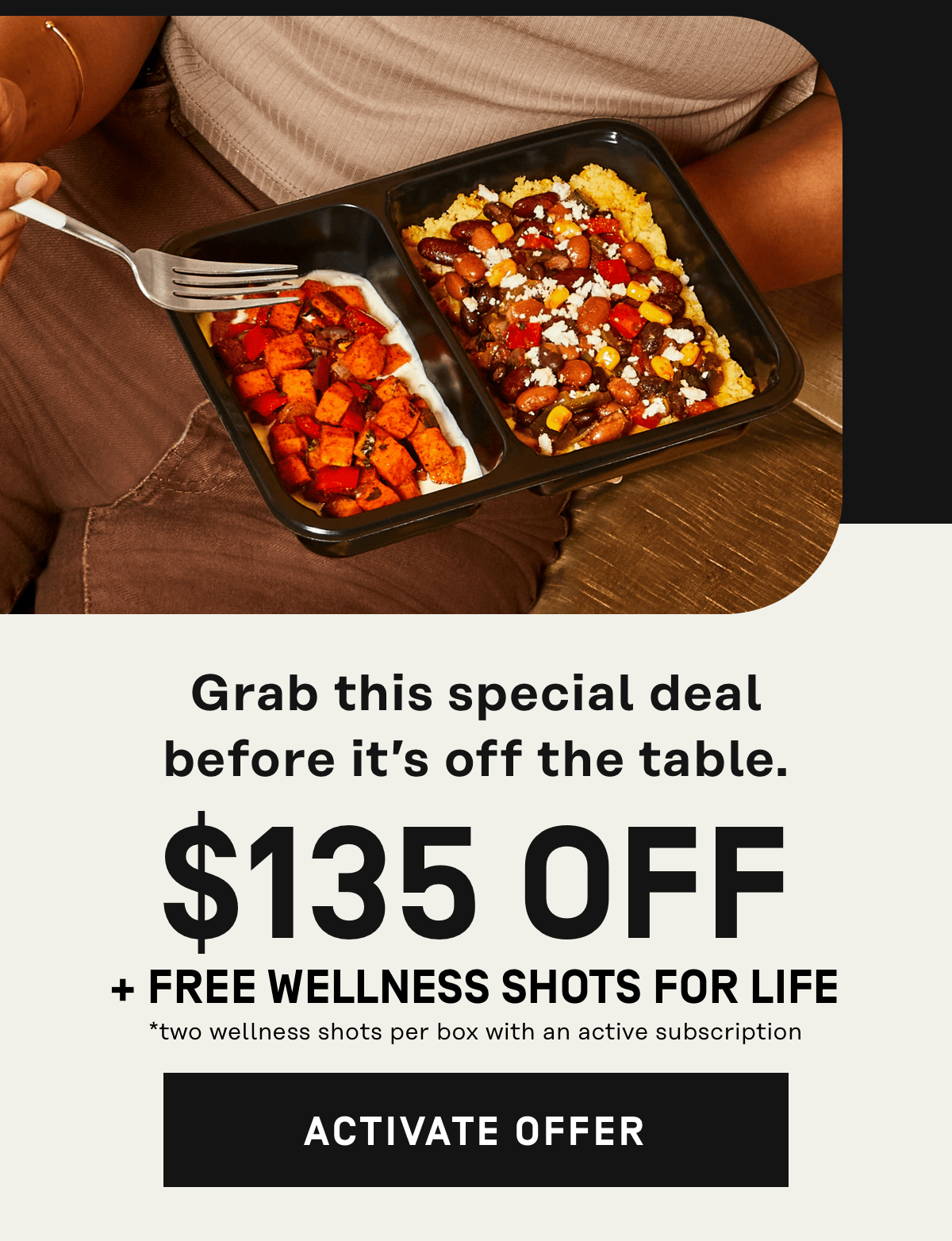 Grab this special deal before it's off the table $135 Off + Free Wellnes Shots for Life | Activate Offer