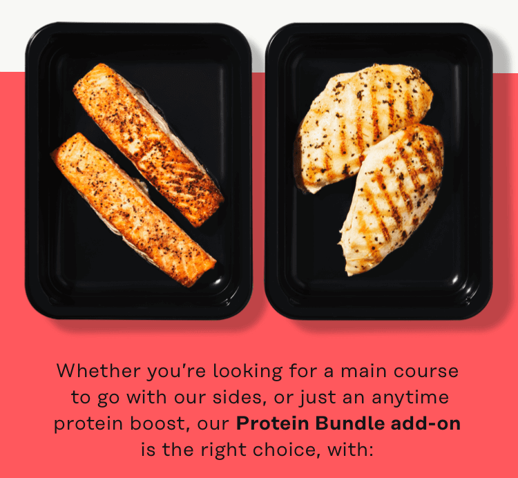 Try our protein bundle add-on