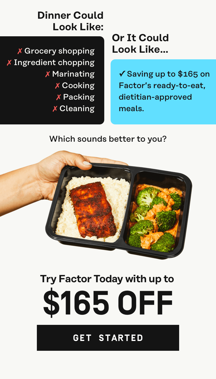 Try Factor today with up to $165 off - Get Started