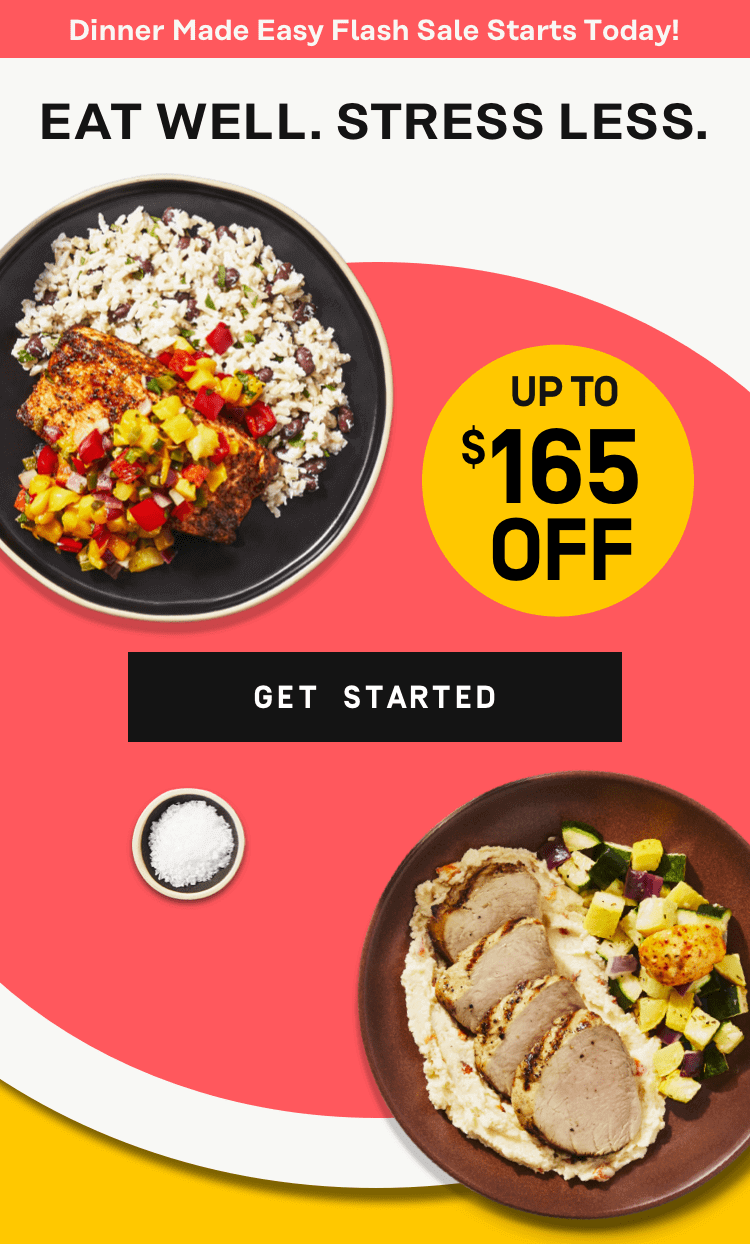 Dinner Made Easy Flash Sale Starts Today - Up to $165 OFF