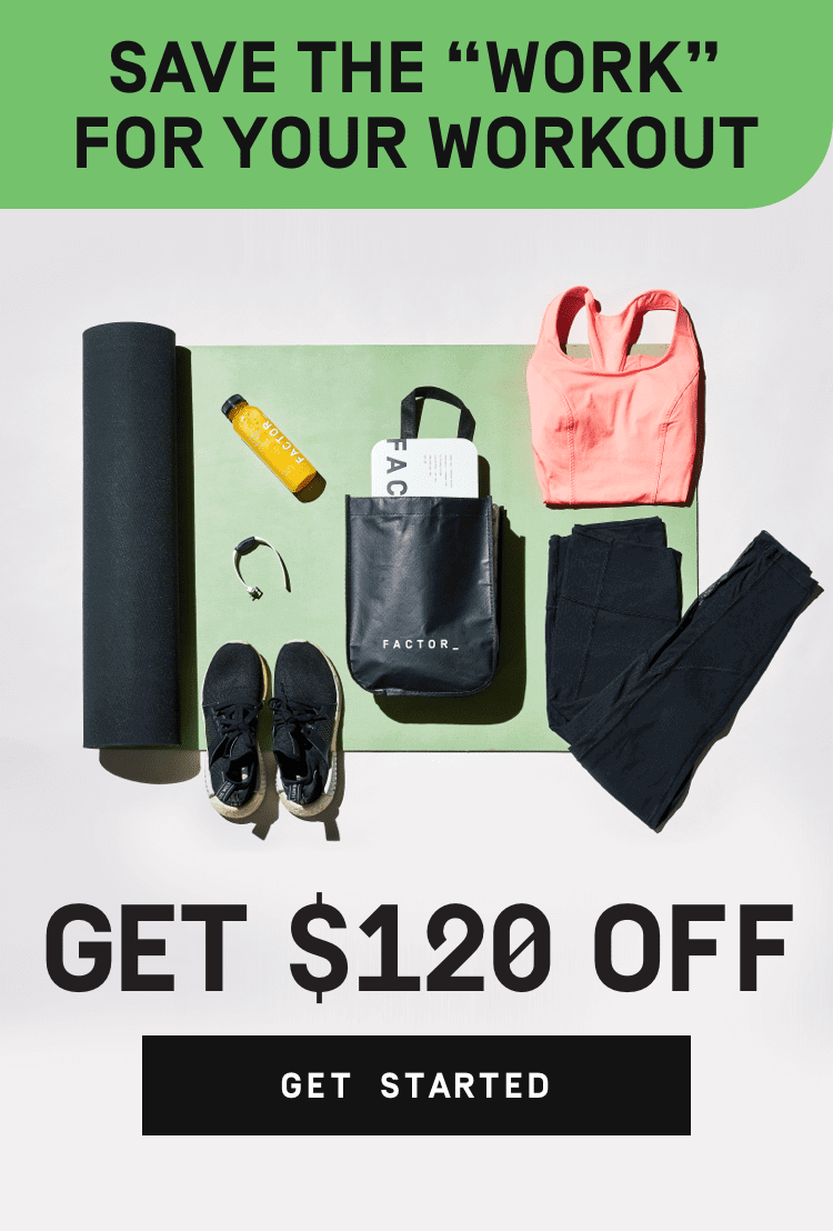 Save the "work" for your workout - Get $120 Off