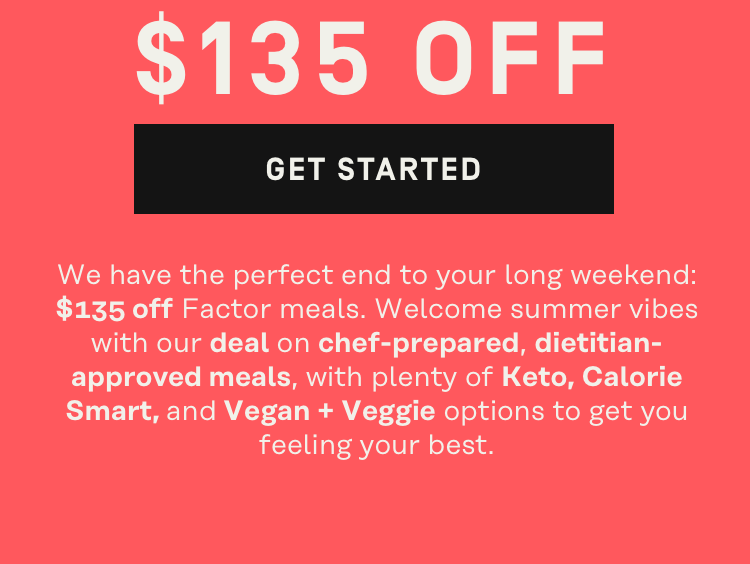 $135 Off - Get Started