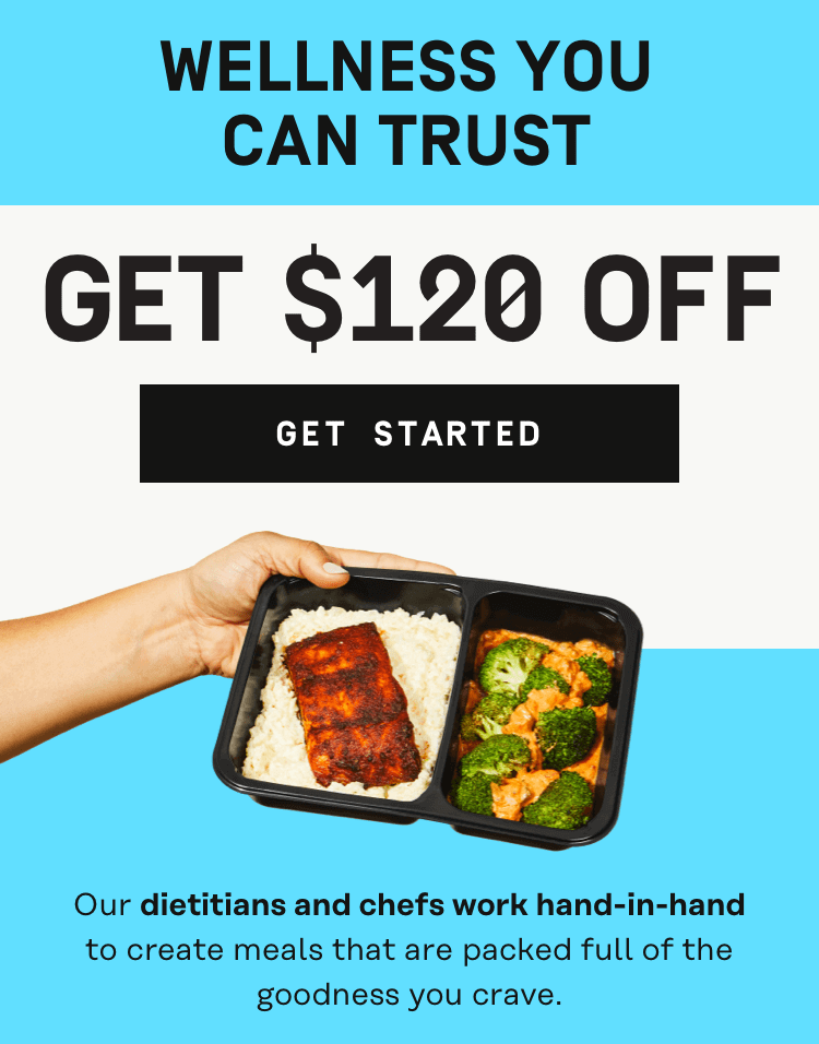 Wellness you can trust - Get $120 Off