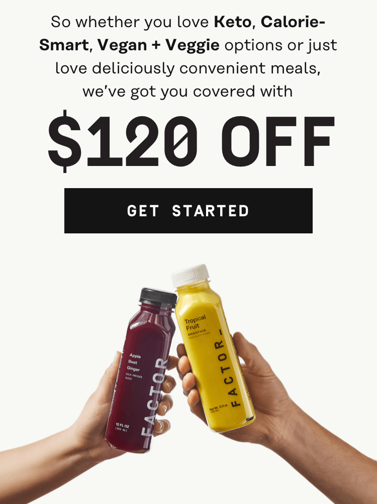 Keto, Calorie Smart, Vegan + Veggie - $120 Off - Get Started