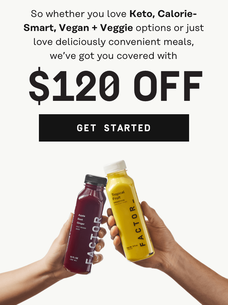 Keto, Calorie Smart, Vegan + Veggie - $120 Off