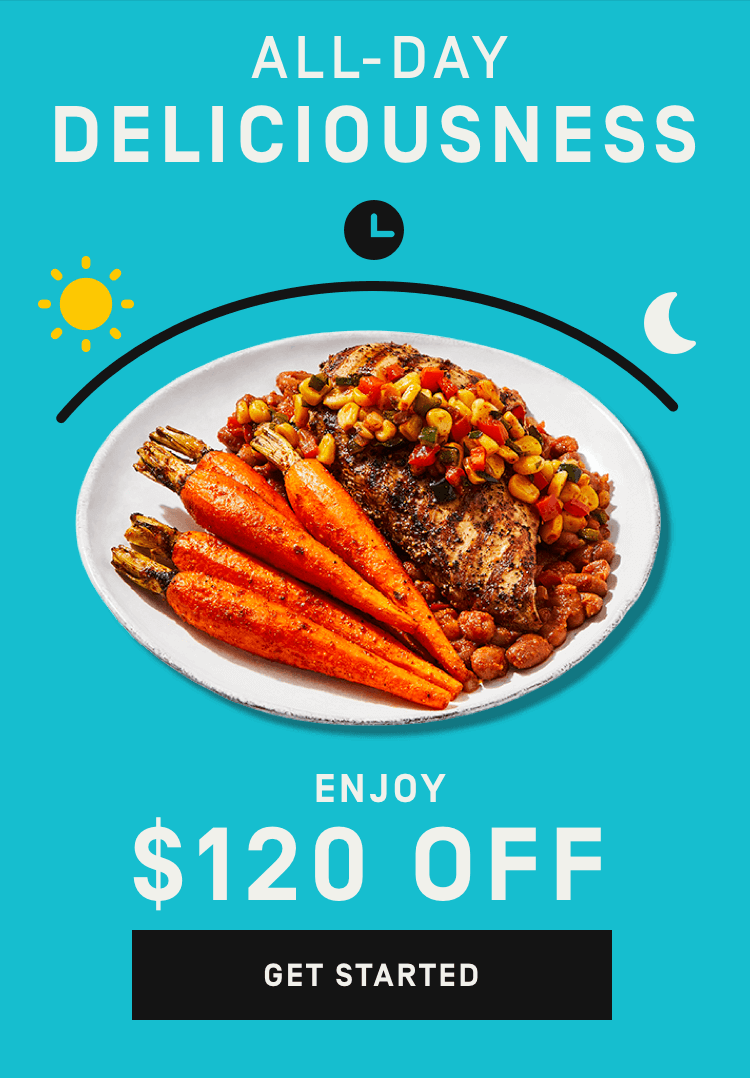 All-Day Deliciousness - $120 OFF