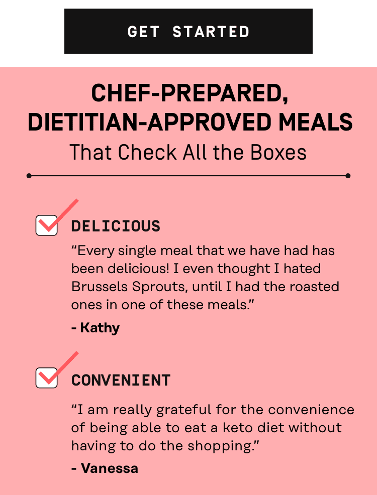 Get Started - Chef-prepared dietitian-approved meals