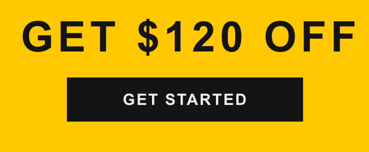 $120 Off - Get Started