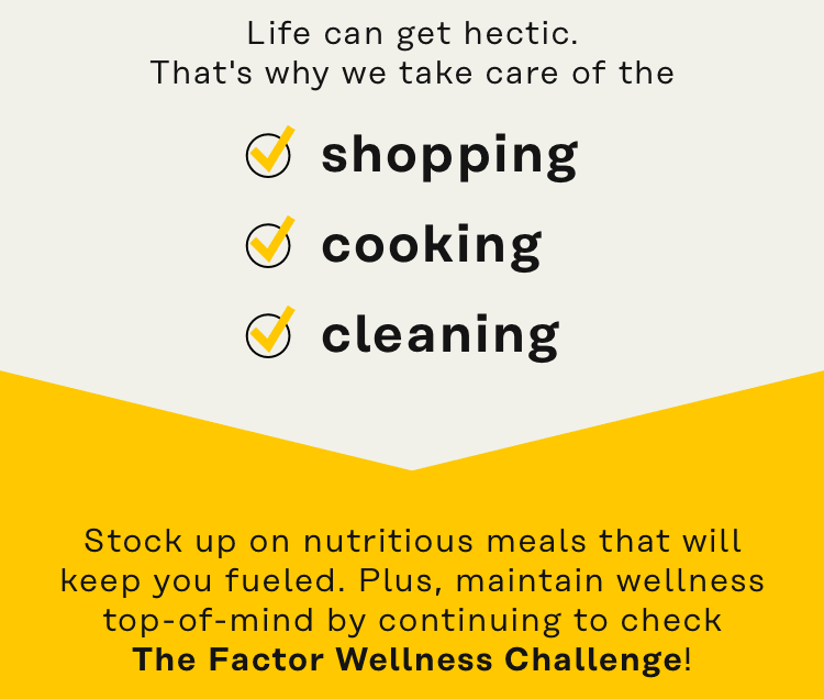 Life can get hectic - that's why we take care of the shopping, cooking, and cleaning