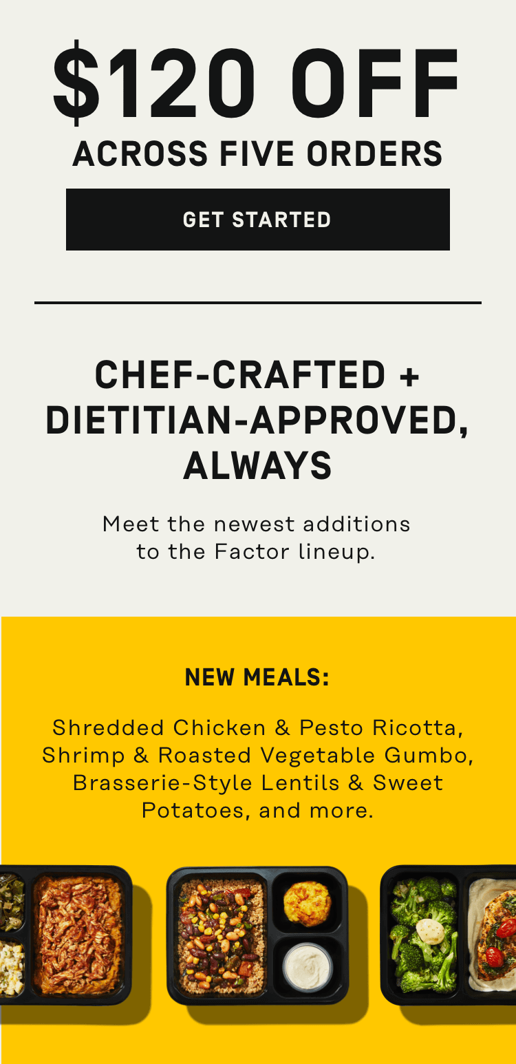 Chef-crafted + Dietitian-approves always