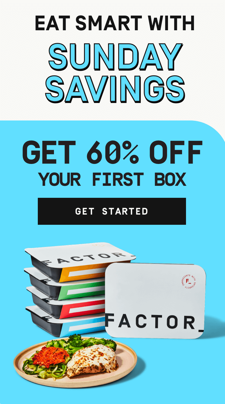 Eat Smart with Sunday Savings | 60% OFF your first box - Get Started