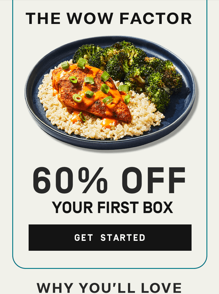 The WOW Factor - 60% Off your first box | Get Started