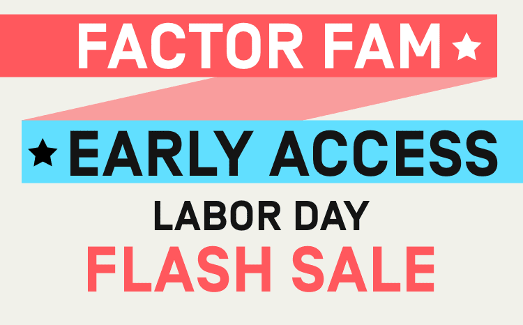 Early Access - Labor Day Flash Sale