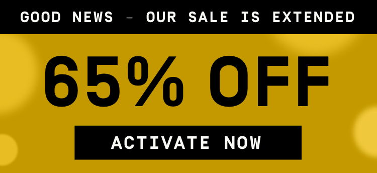 Good News - Our Sale is Extended 65% OFF | Activate Offer