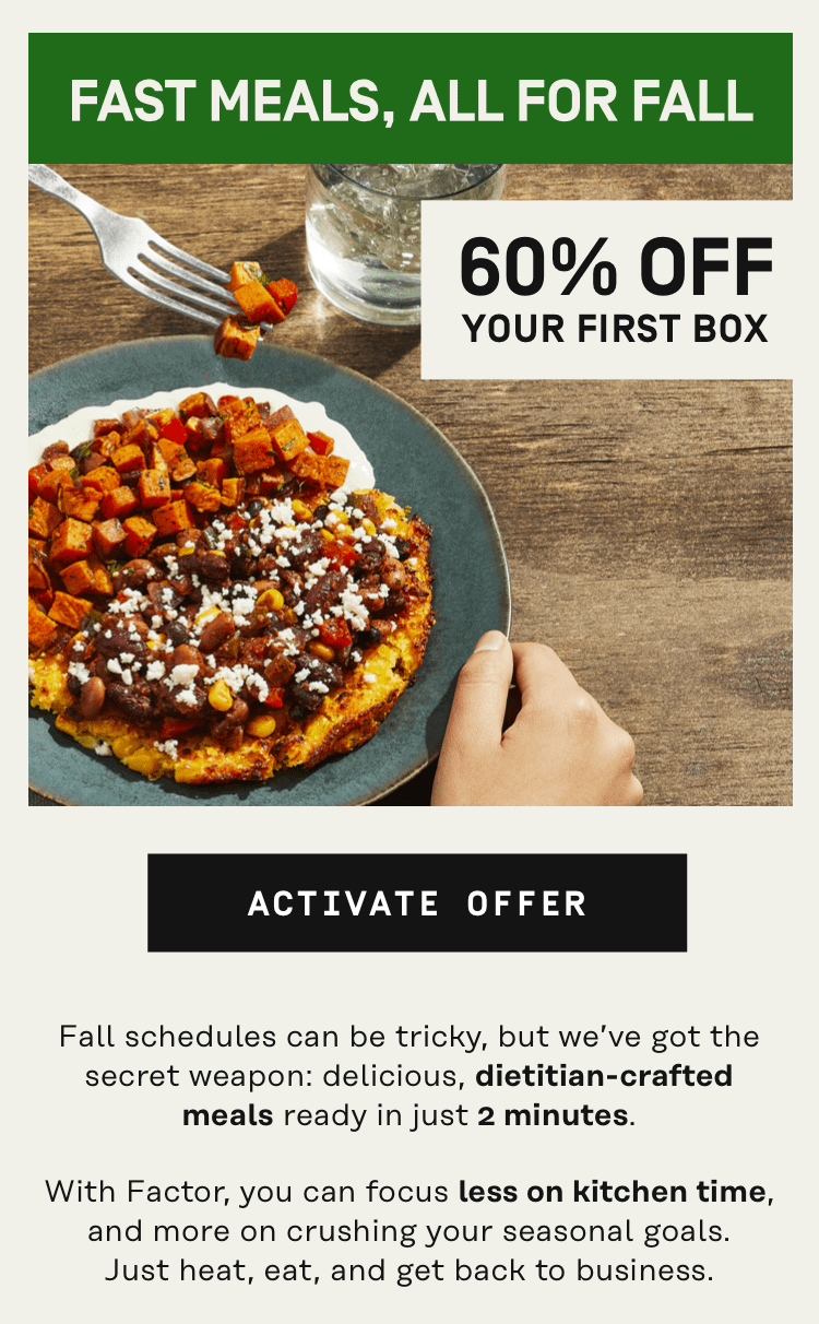 Fast meals, all for Fall - 60% Off Your First Box