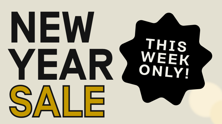 New Year Sale - This Week Only!