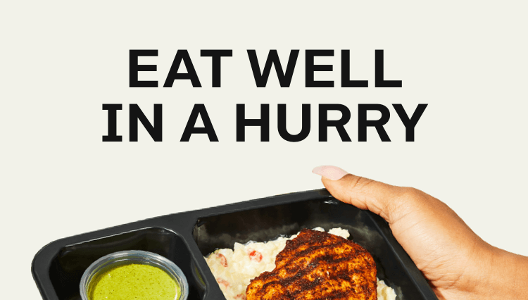 Eat well in a hurry