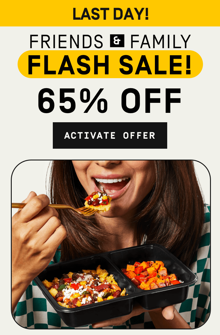 Last Day! Friends + Family Sale - 65% OFF | Activate Offer