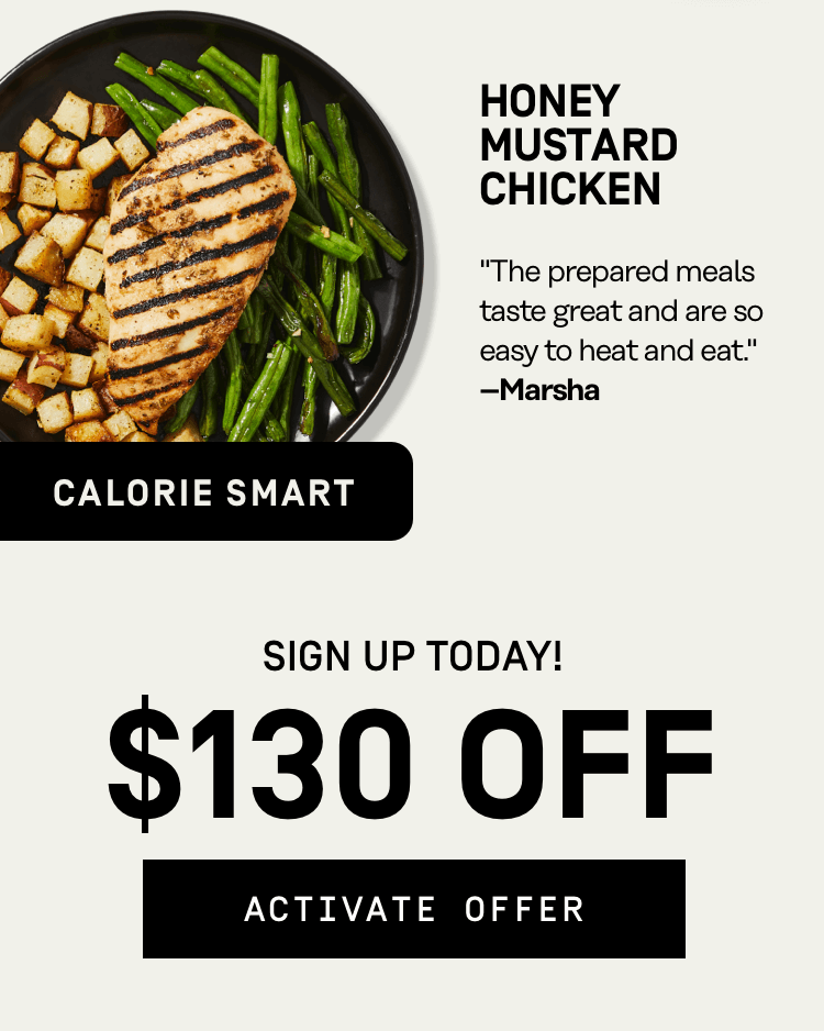 Calorie Smart Honey mustard chicken | $130 OFF - Activate Offer