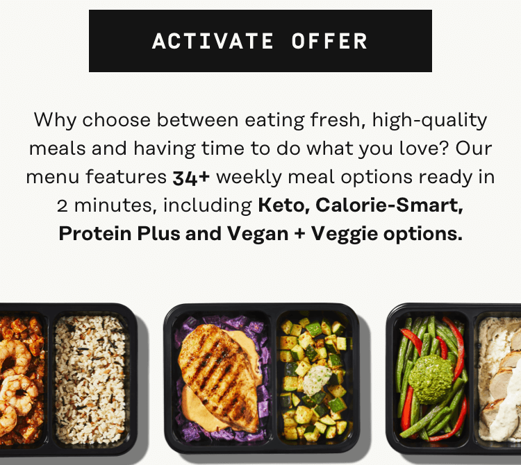 Why choose between eating fresh, high-quality meals and having time to do what you love? Our menu features 34+ weekly ready-to-eat meal options