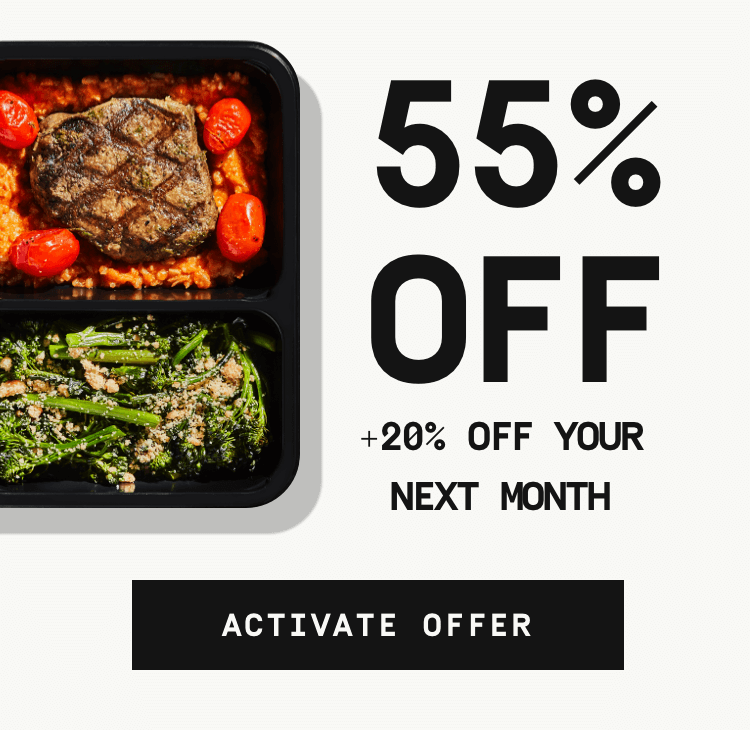 55% OFF + 20% OFF your next month | Activate Offer