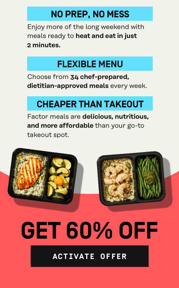 America's #1 Ready-to-Eat Meal Kit | No prep, no mess - meals ready to heat + eat in just 2 minutes. 60% OFF | Activate Offer